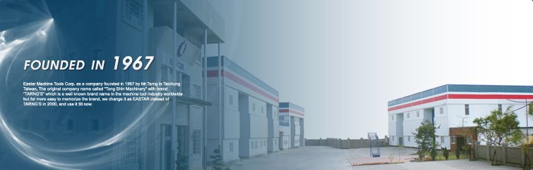 Eastar Machine Tools corp. buildings Eastar Machine Tools corp. buildings