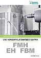 Katalog strojů řady FMH, EH a FBM (česky) Katalog strojů řady FMH, EH a FBM (česky)